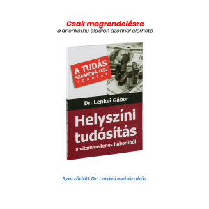 Helyszíni tudósítás a vitaminellenes háborúból